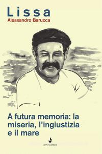 A futura memoria: la miseria, lingiustizia e il mare.pdf
