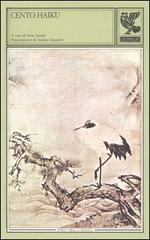 Cento haiku. Testo giapponese a fronte.pdf