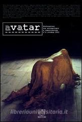 Avatar. Dislocazioni tra antropologia e comunicazione vol.4.pdf