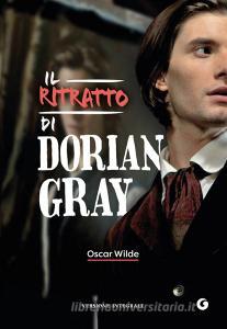 Ebook Il ritratto di Dorian Gray di Wilde Oscar edito da Giunti