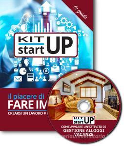 Come avviare unattività di gestione alloggi vacanze. Con aggiornamento 2018. Con CD-ROM.pdf
