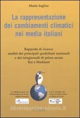 La rappresentazione dei cambiamenti climatici nei media italiani.pdf