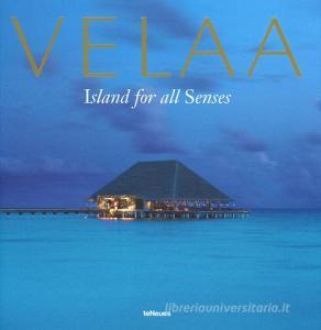 Velaa. Island for all senses. Ediz. inglese, cinese, russa.pdf