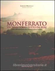 Monferrato un territorio tutto da bere. I vini a denominazione della provincia di Alessandria.pdf