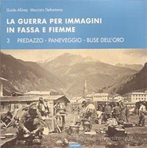 La guerra per immagini in Val Fassa e Fiemme vol.3.pdf