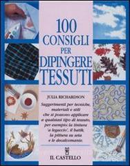 100 consigli per dipingere tessuti.pdf