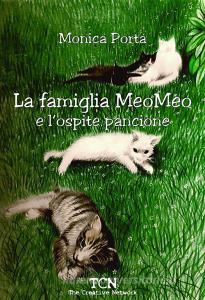 Ebook La famiglia MeoMeo e l'ospite pancione di Monica Porta edito da Monica Porta