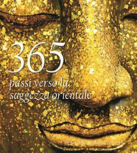 365 passi verso la saggezza orientale.pdf