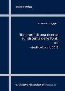 «Itinerari» di una ricerca sul sistema delle fonti vol.19.pdf