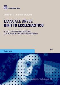 Diritto ecclesiastico. Tutto il programma desame con domande e risposte commentate.pdf