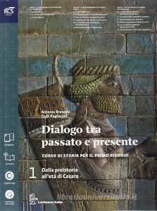 Dialogo fra passato e presente. Con atlante. Per le Scuole superiori. Con e-book. Con espansione online vol.1.pdf