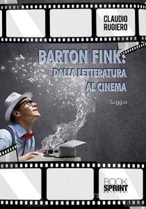 Barton Fink: dalla letteratura al cinema.pdf