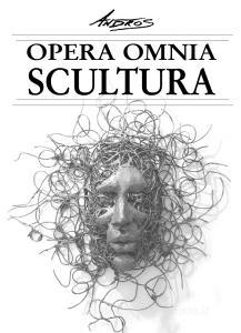 Andros. Opera omnia. Scultura. Ediz. a colori.pdf