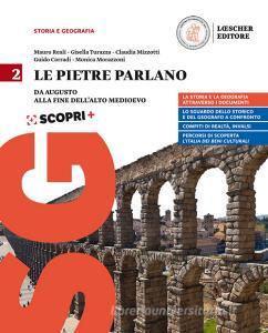 Ebook Pietre parlano (le) vol.2 di Mauro Reali, Gisella Turazza, Guido Corradi edito da Loescher Editore