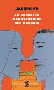 La corretta manutenzione del maschio.pdf