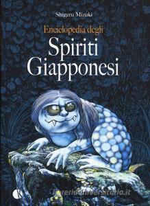 Enciclopedia Degli Spiriti Giapponesi Mizuki Shigeru Kappalab Pdf Micganenshorsohu4