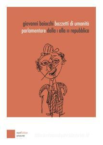 Bozzetti di umanità parlamentare. Dalla I alla III Repubblica.pdf