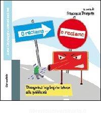 O réclame & o reclamo. Divagazioni logologiche intorno alla pubblicità.pdf