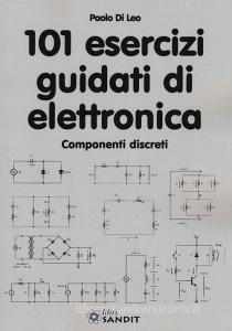 101 esercizi guidati di elettronica.pdf