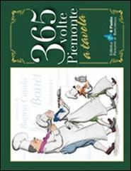 Trecentosessantacinque volte Piemonte a tavola.pdf