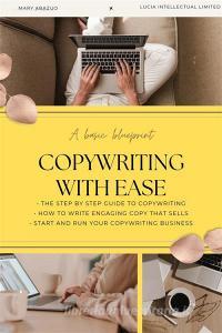 Ebook Copywriting with Ease di Mary Abazuo edito da Commune Writers Int'l