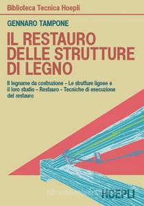 Il restauro delle strutture di legno.pdf