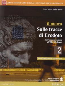 Nuovo sulle tracce di Erodoto. Con Cittadinanza e Costituzione. Per le Scuole superiori. Con e-book. Con espansione online vol.2.pdf