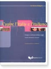 Capire lItalia e litaliano. Lingua e cultura italiana oggi. Livello intermedio-avanzato.pdf