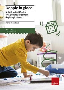 Doppie in gioco. Attività sulle difficoltà ortografiche per bambini dagli 8 agli 11 anni.pdf