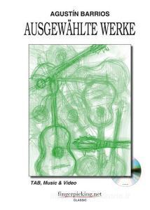 Augustin Barrios. Ausgewählte werke. Con DVD.pdf