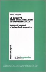 Lo sviluppo delle organizzazioni di rappresentanza. Approcci, metodi e indicazioni operative.pdf