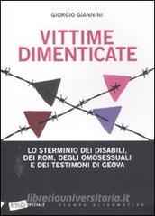 Vittime dimenticate. Lo sterminio dei disabili, dei Rom, degli omosessuali e dei testimoni di Geova.pdf