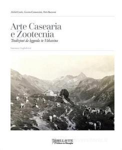 Arte casearia e zootecnia. Tradizioni da leggenda in Valsassina.pdf