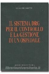 Il sistema DRG per il controllo e nella gestione di un ospedale.pdf