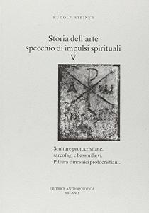 Storia dellarte, specchio di impulsi spirituali vol.5.pdf