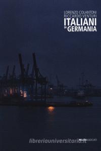 Italiani in Germania. Ediz. italiana e inglese.pdf