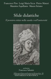 Sfide didattiche. Il pensiero critico nella scuola e nelluniversità.pdf