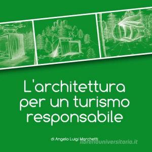 L architettura per un turismo responsabile.pdf