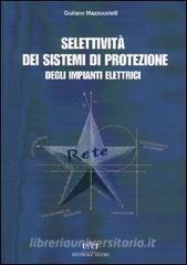Selettività dei sistemi di protezione degli impianti elettrici.pdf