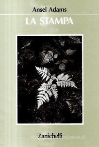 La fotografia di Ansel Adams. Ediz. illustrata.pdf