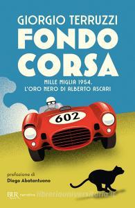 Ebook Fondocorsa di Terruzzi Giorgio edito da BUR
