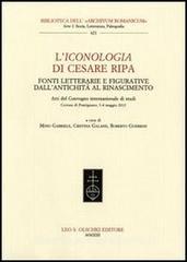 L Iconologia di Cesare Ripa. Fonti letterarie e figurative dallantichità al Rinascimento. Atti del Convegno internazionale di studi (3-4 maggio 2012).pdf
