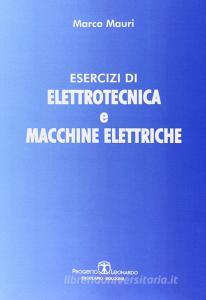 Esercizi di elettrotecnica e macchine elettriche.pdf