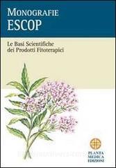 Le basi scientifiche dei prodotti fitoterapici. Monografie ESCOP.pdf