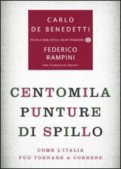 Centomila punture di spillo. Come lItalia può tornare a correre.pdf