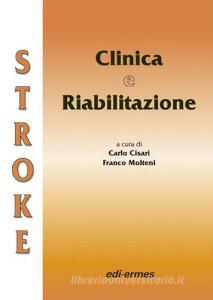 Stroke. Clinica e riabilitazione.pdf