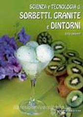 Scienza e tecnologia di sorbetti, granite e dintorni.pdf