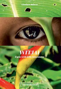Witjai. Il gene verde della razza umana.pdf