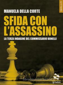 Sfida con lassassino. La terza indagine del commissario Bonelli.pdf