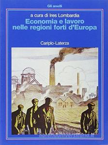 Economia e lavoro nelle regioni forti dEuropa.pdf